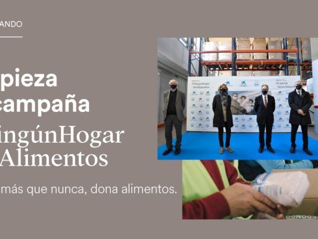ARRANCA LA CAMPAÑA ‘NINGÚN HOGAR SIN ALIMENTOS’